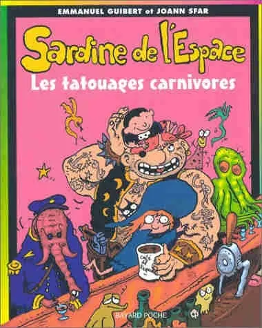 Sardine de l'espace Tome 8 Les tatouages carnivores
