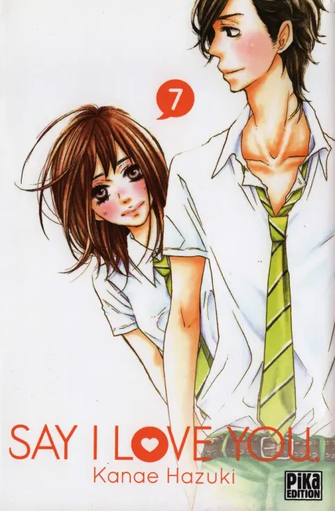 Say I love you. 7