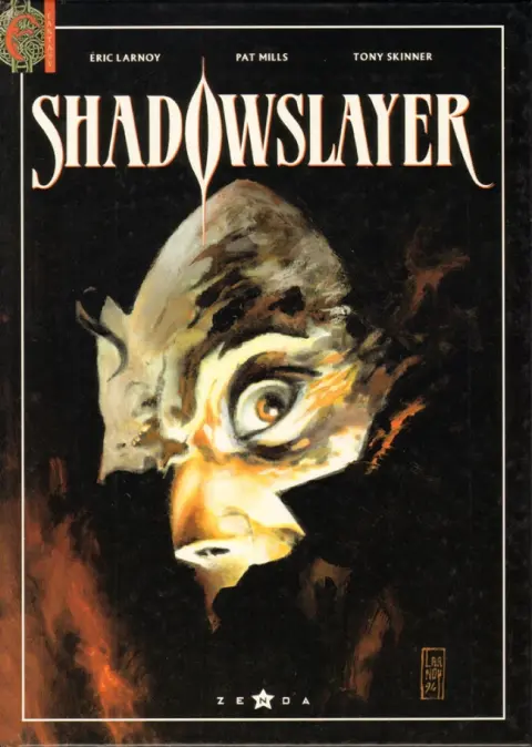 Shadowslayer La marque de Mélanikus