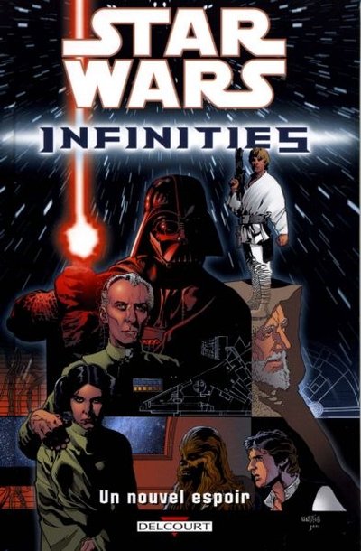 Star Wars - Infinities Tome 1 Un nouvel espoir