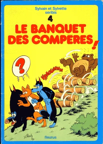 Sylvain et Sylvette Tome 4 Le banquet des compères !