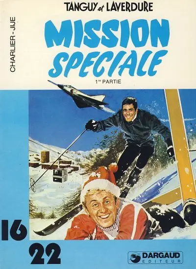 Tanguy et Laverdure Tome 5 Mission spéciale - 1re partie