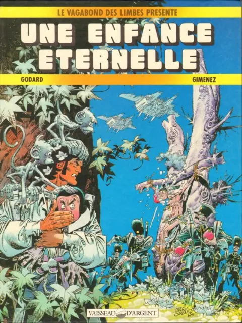 Le Vagabond des Limbes présente Une enfance éternelle