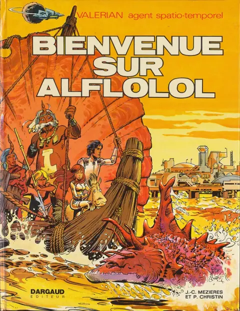 Couverture de l'album Valérian Tome 4 Bienvenue sur Alflolol