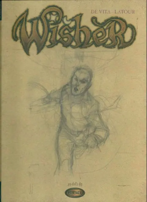 Wisher Au delà du portail