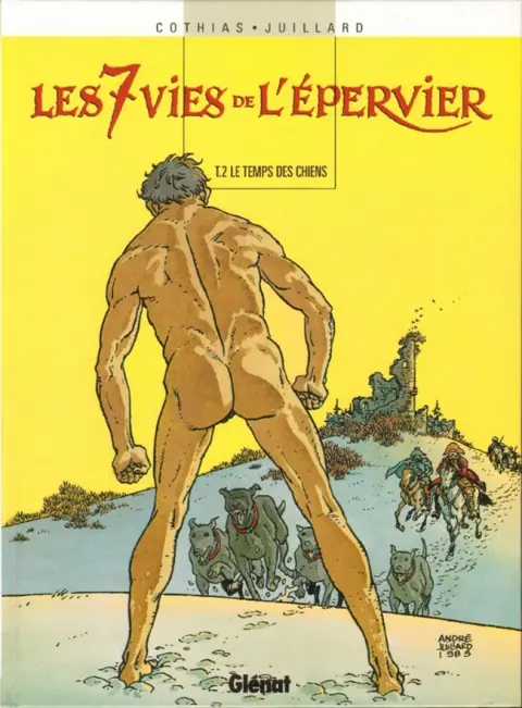 Les 7 Vies de l'Épervier Tome 2 Le temps des chiens