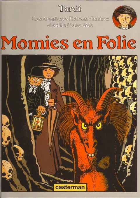 Couverture de l'album Les Aventures Extraordinaires d'Adèle Blanc-Sec Tome 4 Momies en Folie