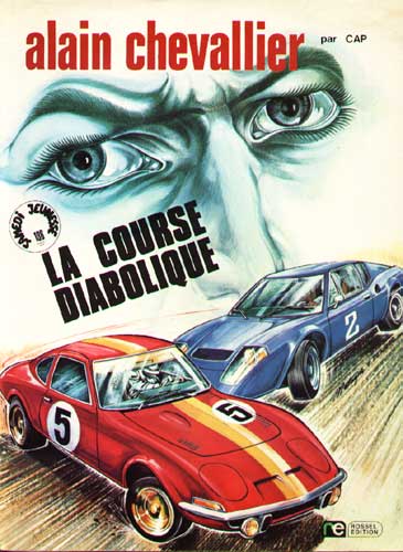Couverture de l'album Alain Chevallier Tome 2 La course diabolique