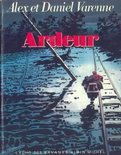 Ardeur Tome 1
