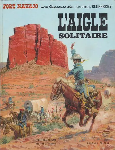 Couverture de l'album Blueberry Tome 3 L'aigle solitaire