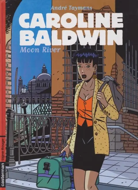 Caroline Baldwin Tome 1 Moon River