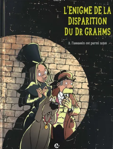 Couverture de l'album L'Énigme de la disparition du Dr Grahms Tome 2 L'assassin est parmi nous