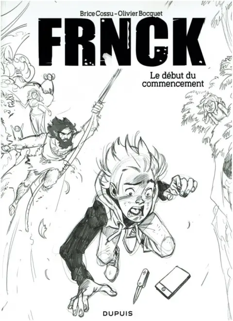 Couverture de l'album Frnck Tome 1 Le Début du commencement