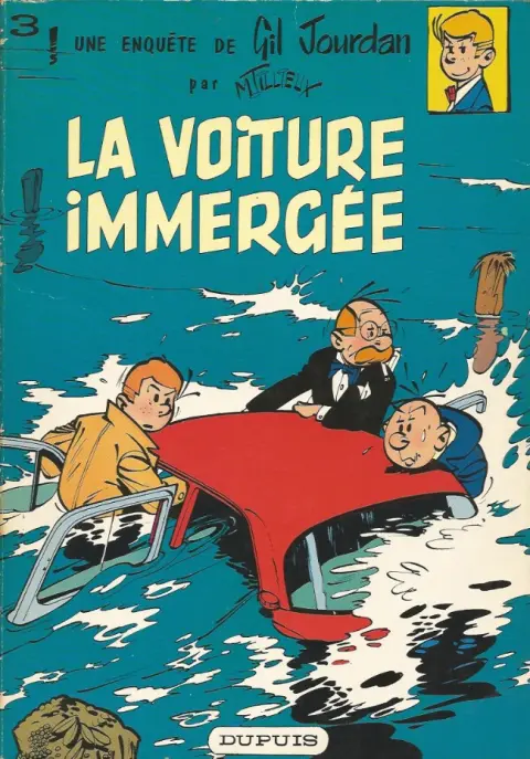 Couverture de l'album Gil Jourdan Tome 3 La voiture immergée