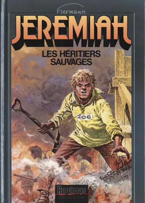 Couverture de l'album Jeremiah Tome 3 Les héritiers sauvages