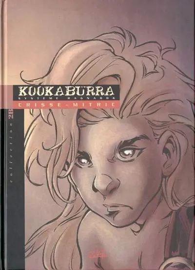 Kookaburra Tome 4 Système Ragnarok