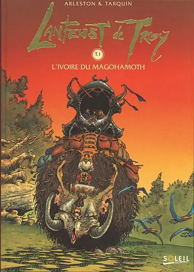 Couverture de l'album Lanfeust de Troy Tome 1 L'ivoire du Magohamoth