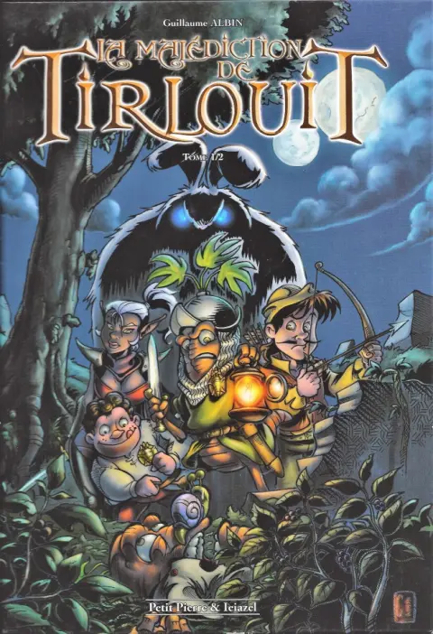 Couverture de l'album La Malédiction de Tirlouit Tome 1/2