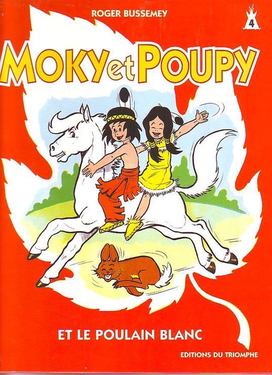 Couverture de l'album Moky et Poupy Tome 4 Moky et Poupy et le poulain blanc