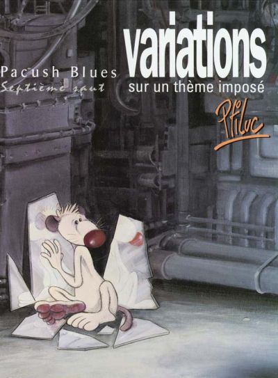 Couverture de l'album Pacush Blues Tome 7 Septième saut : Variations sur un thème imposé