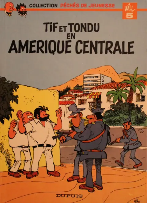 Couverture de l'album Tif et Tondu Tome 2 Tif et Tondu en Amérique centrale