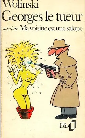La Vie compliquée de Georges le Tueur Georges le Tueur