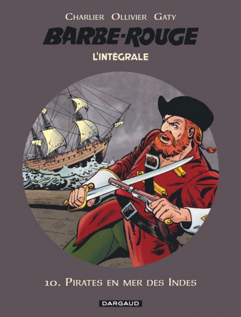 Couverture de l'album Barbe-Rouge L'intégrale (Nouvelle édition) Tome 10 Pirates en mer des Indes