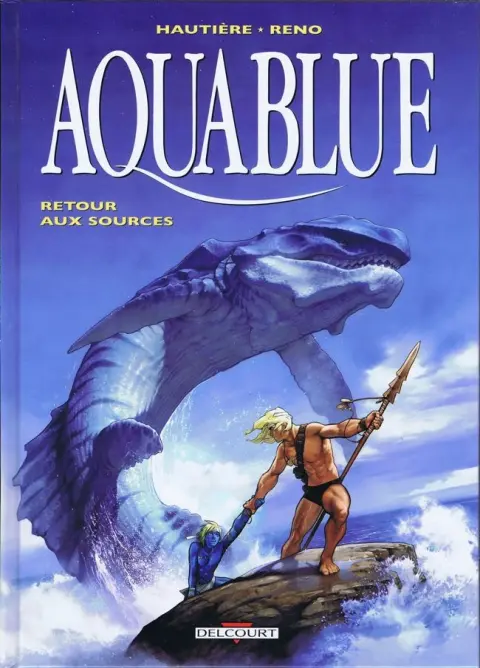 Aquablue Tome 12 Retour aux sources