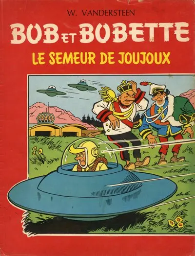 Bob et Bobette Tome 45 Le semeur de joujoux