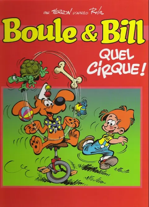 Boule & Bill Tome 29 Quel cirque !