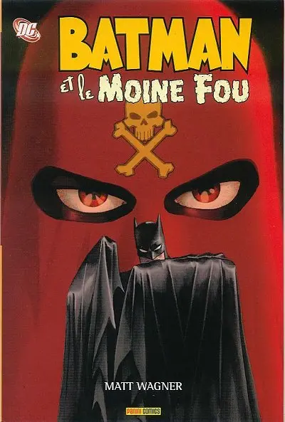 Batman Tome 2 Batman et le moine fou