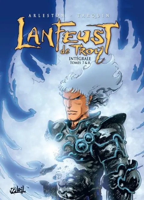 Lanfeust de Troy Intégrale Tomes 7 & 8
