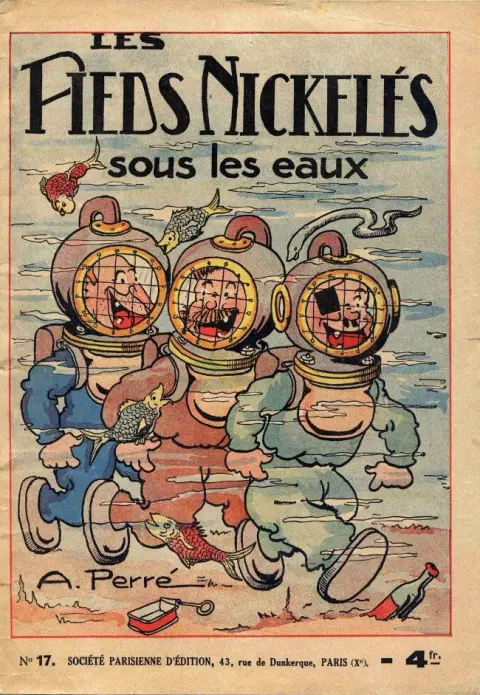 Les Pieds Nickelés Tome 17 Les Pieds Nickelés sous les eaux