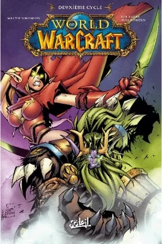 World of Warcraft Soleil Productions Deuxième cycle