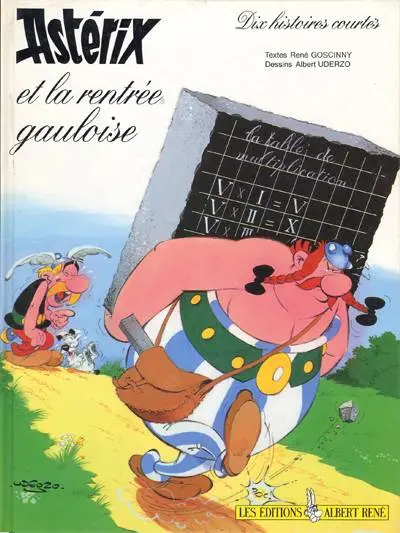 Couverture de l'album Astérix Tome 32 Astérix et la rentrée gauloise - Dix histoires courtes