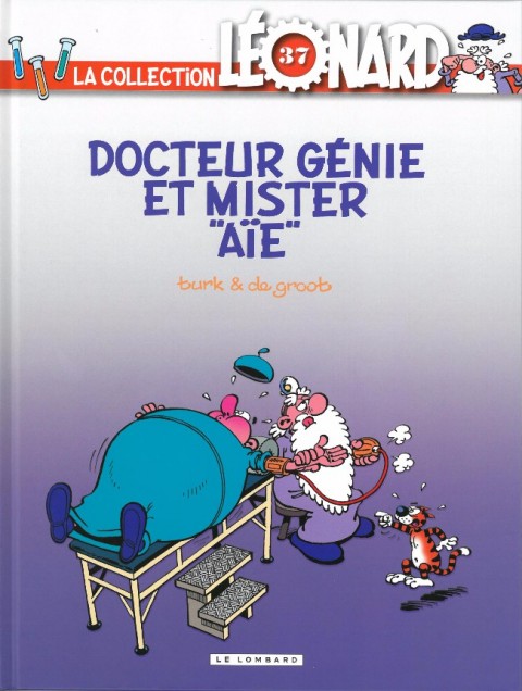 Couverture de l'album La Collection Léonard Tome 37 Docteur Génie et Mister Aïe
