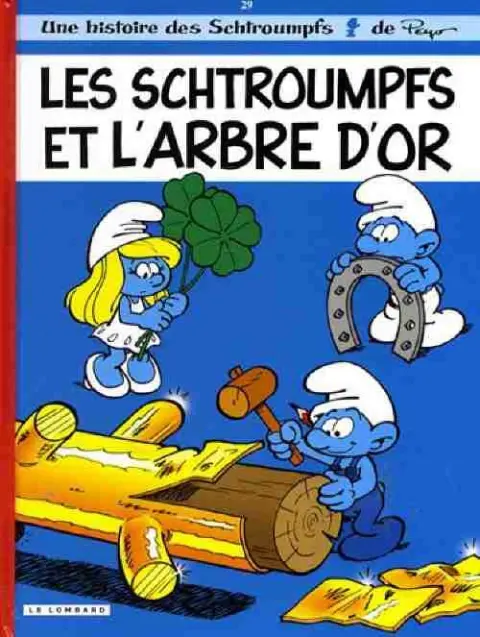 Les Schtroumpfs Tome 29 Les schtroumpfs et l'arbre d'or