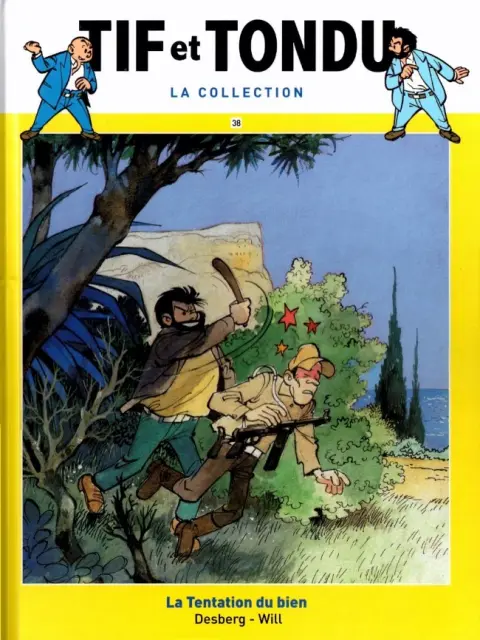 Tif et Tondu La collection Tome 38 La Tentation du bien