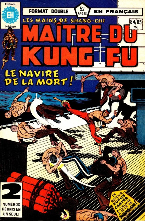 Couverture de l'album Les Mains de Shang-Chi, maître du Kung-Fu N° 84/85 Le trajet comme but