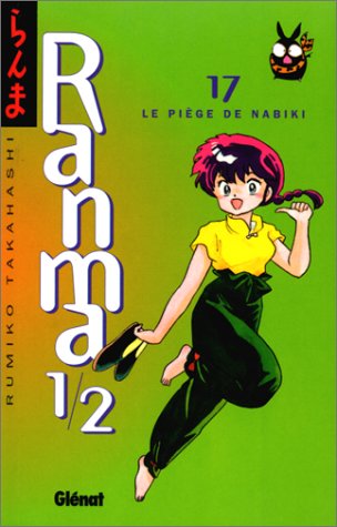 Couverture de l'album Ranma 1/2 17 Le Piège de Nabiki