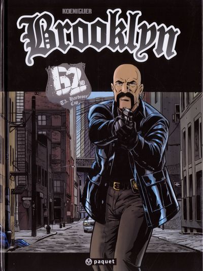 Couverture de l'album Brooklyn 62ND Tome 3 Hardcore Cop