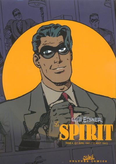 Le Spirit Tome 4 (27 avril 1941 / 17 août 1941)