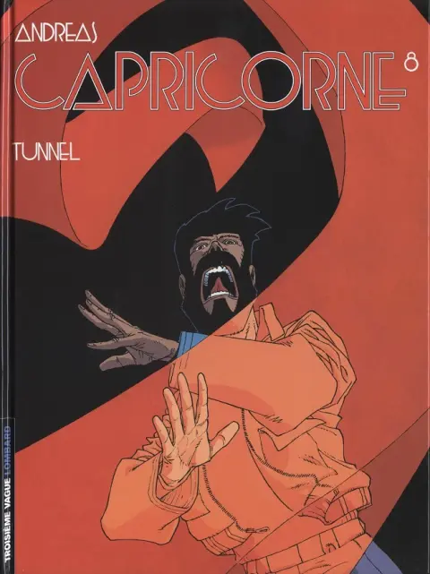 Capricorne Tome 8 Tunnel