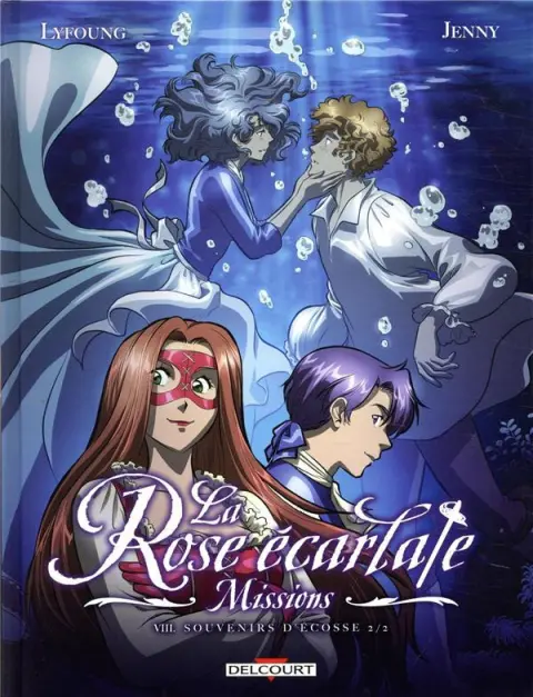 La Rose écarlate - Missions Tome 8 Souvenirs d'Ecosse 2