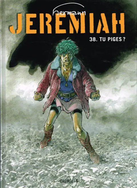 Jeremiah Tome 38 Tu piges ?