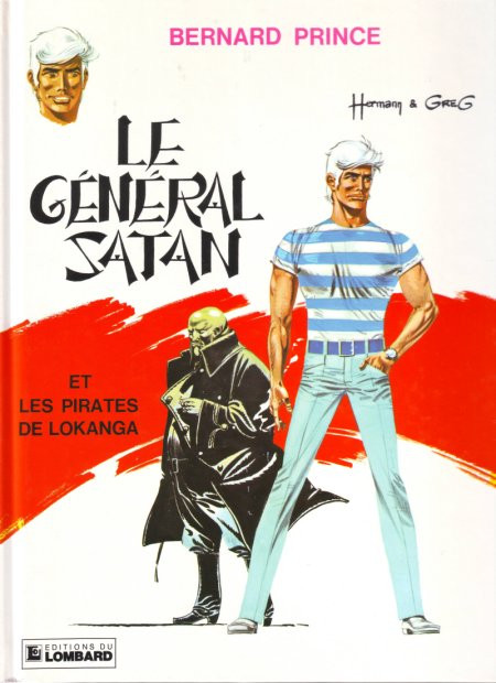 Couverture de l'album Bernard Prince Tome 1 Le général Satan