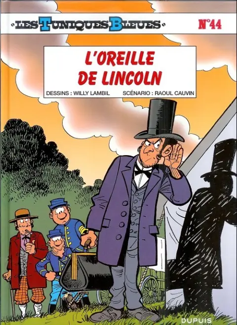 Couverture de l'album Les Tuniques Bleues Tome 44 L'oreille de lincoln