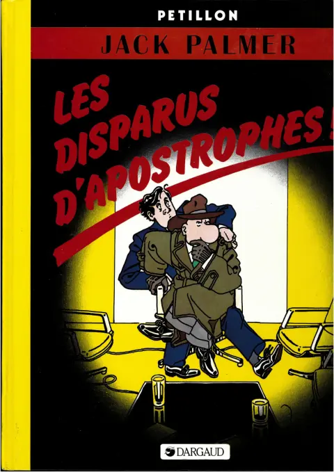Jack Palmer Tome 4 Les disparus d'apostrophes!