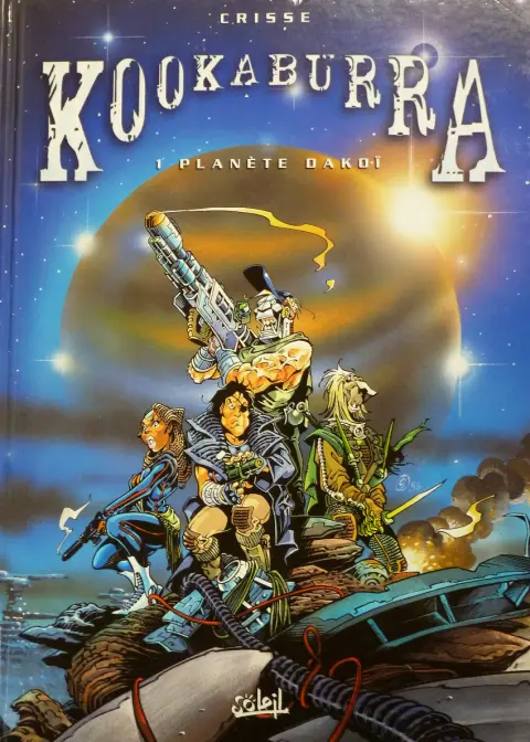 Couverture de l'album Kookaburra Tome 1 Planète Dakoï