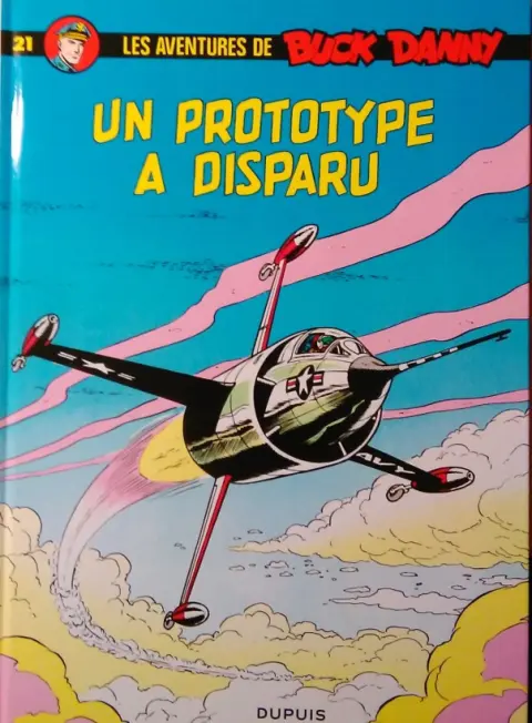 Couverture de l'album Buck Danny Tome 21 Un prototype a disparu !